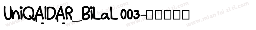 UniQAIDAR_BiLaL 003字体转换